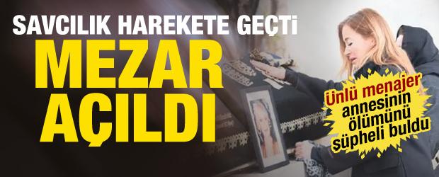&Uuml;nl&uuml; menajer Selin Boronkay'ın itirazı kabul edildi! Annesinin mezarı a&ccedil;ıldı