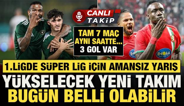 1. Ligde S&uuml;per Lig i&ccedil;in amansız yarış! Y&uuml;kselecek yeni takım bug&uuml;n belli olabilir