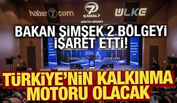 Bakan Şimşek: T&uuml;rkiye'nin kalkınma motoru olacak