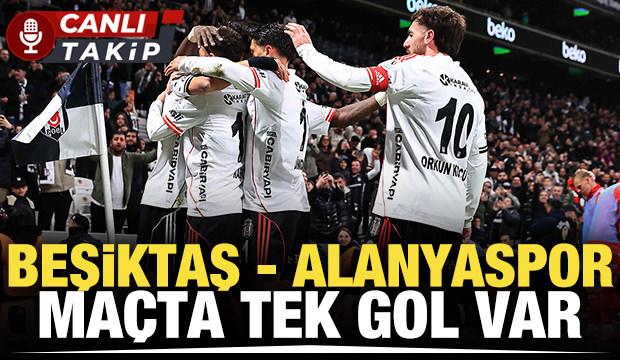 Beşiktaş - Alanyaspor! CANLI