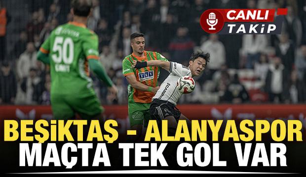 Beşiktaş - Alanyaspor! CANLI