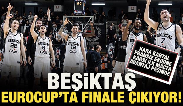 Beşiktaş GAİN EuroCup finalinin ilk ma&ccedil;ında parkeye &ccedil;ıkıyor! Rakip Fransız Cosea JL Bourg