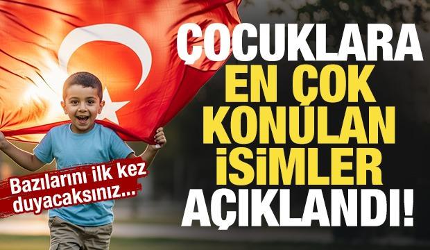 &Ccedil;ocuklara en &ccedil;ok konulan isim a&ccedil;ıklandı! Bazılarını ilk kez duyacaksınız....