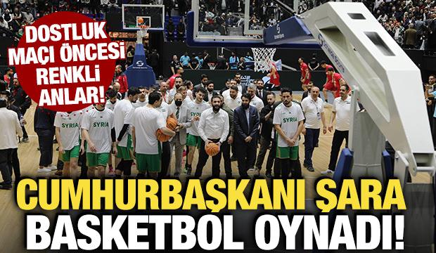 Cumhurbaşkanı Şara, dostluk ma&ccedil;ı &ouml;ncesi basketbol oynadı