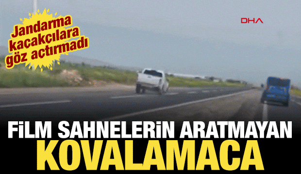 Film sahnelerini aratmayan kovalamaca: Jandarma ka&ccedil;ak&ccedil;ılara g&ouml;z a&ccedil;tırtmadı