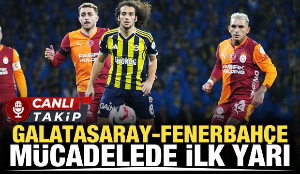 Galatasaray - Fenerbah&ccedil;e! CANLI