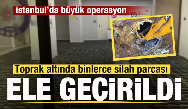 İstanbul&rsquo;da b&uuml;y&uuml;k operasyon: Toprak altında binlerce silah par&ccedil;ası ele ge&ccedil;irildi
