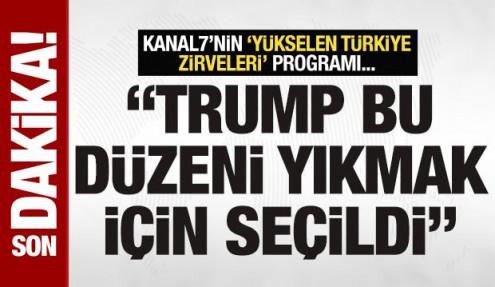 Kanal7'nin Y&uuml;kselen T&uuml;rkiye Zirveleri programı: Ekonomistlerden &ouml;nemli a&ccedil;ıklamalar