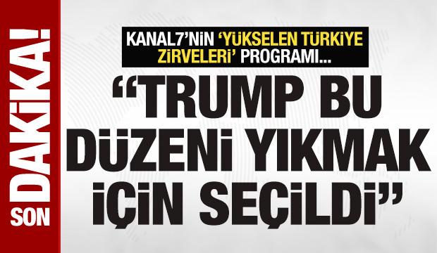 Kanal7'nin Y&uuml;kselen T&uuml;rkiye Zirveleri programı: Ekonomistlerden &ouml;nemli a&ccedil;ıklamalar