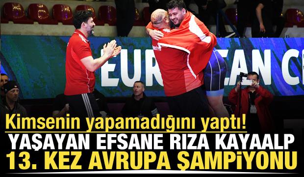Kimsenin yapamadığını yaptı! Yaşayan efsane Rıza Kayaalp 13. kez Avrupa Şampiyonu