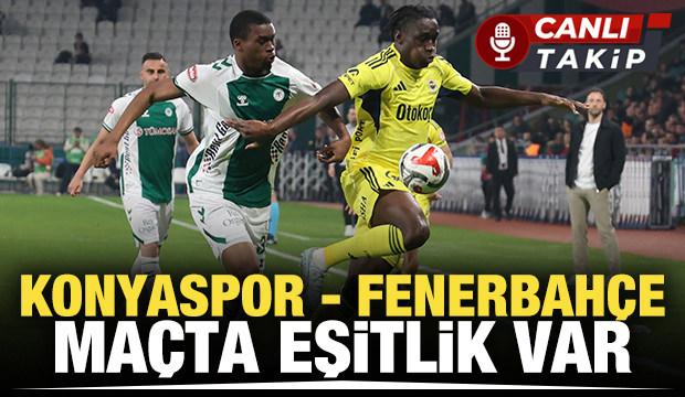 Konyaspor - Fenerbah&ccedil;e! CANLI