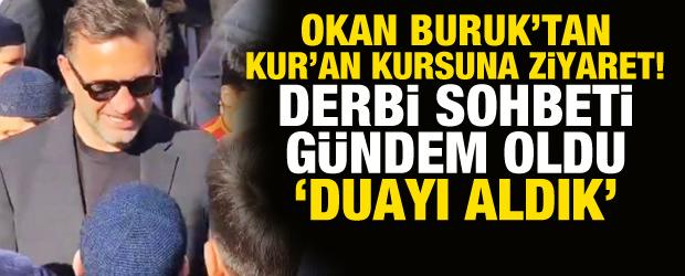 Okan Buruk'tan Kur'an kursu &ouml;ğrencilerine ziyaret! Derbi &ouml;ncesi dua istedi