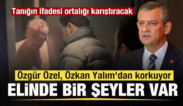 Ortalığı karıştıracak iddia! &Ouml;zg&uuml;r &Ouml;zel, &Ouml;zkan Yalım'dan korkuyor, elinde bir şeyler var
