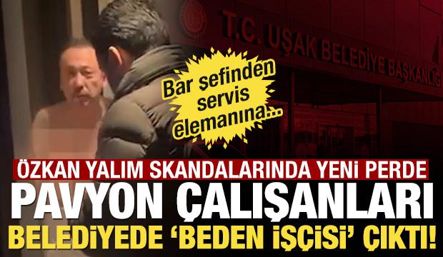 &Ouml;zkan Yalım pavyonunda &ccedil;alışan barmeni de belediyeye iş&ccedil;i yapmış!