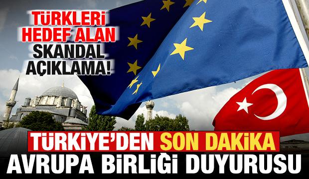 Skandal a&ccedil;ıklama sonrası T&uuml;rkiye'den son dakika Avrupa Birliği duyurusu!