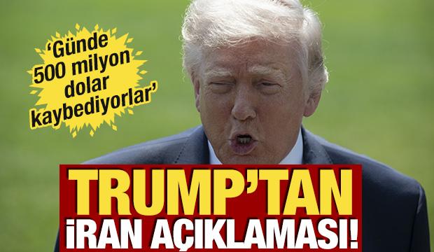 Trump'tan son dakika İran a&ccedil;ıklaması: G&uuml;nde 500 milyon dolar...