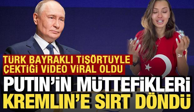 T&uuml;rk bayraklı tiş&ouml;rtle &ccedil;ektiği video viral oldu: Putin'in destek&ccedil;ileri sırt d&ouml;n&uuml;yor