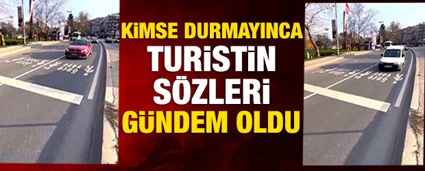 Yabancı turistin İstanbul'da yaya ge&ccedil;idini kullanamaması sosyal medyada g&uuml;ndem oldu