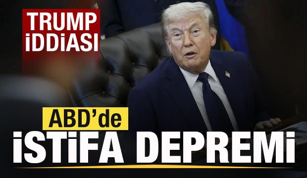ABD'de istifa depremi! Trump iddiası! Son dakika a&ccedil;ıklaması