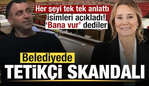 Belediyede tetik&ccedil;i skandalı! Planı tek tek anlattı! İsimleri a&ccedil;ıkladı! 'Bana vur' dediler
