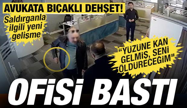 Erzurum'da avukata makamında bı&ccedil;aklı saldırı: Saldırgan tutuklandı