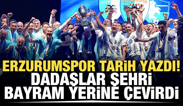 Erzurumspor tarih yazdı! Dadaşlar şehri bayram yerine &ccedil;evirdi