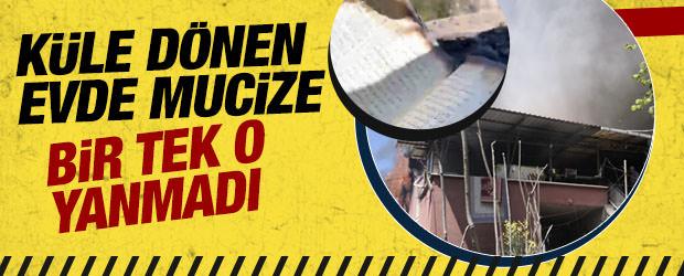 Eşyalar k&uuml;le d&ouml;nd&uuml;, Kur'an-ı Kerim yanmadı