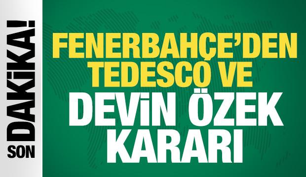 Fenerbah&ccedil;e'den son dakika Tedesco ve Devin &Ouml;zek kararı! Resmen yollar ayrıldı