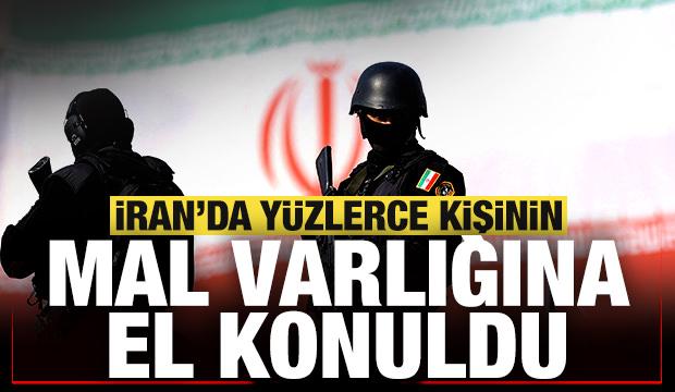 İran'da y&uuml;zlerce kişinin mal varlığına el konuldu!