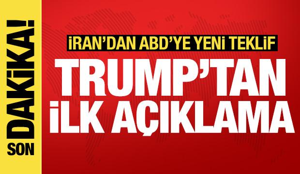 İran'ın ABD'ye yeni teklifi sonrası Beyaz Saray'dan a&ccedil;ıklama