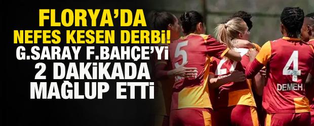 Kadınlar S&uuml;per Ligi'nde nefes kesen derbi! Galatasaray, Fenerbah&ccedil;e'yi 2 dakikada mat etti