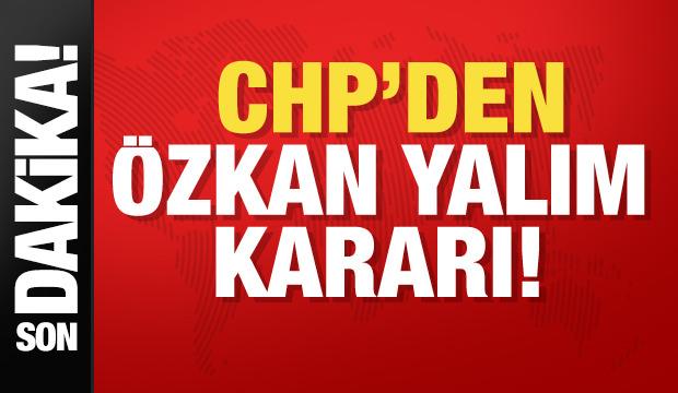 &Ouml;zkan Yalım CHP'den ihra&ccedil; edildi