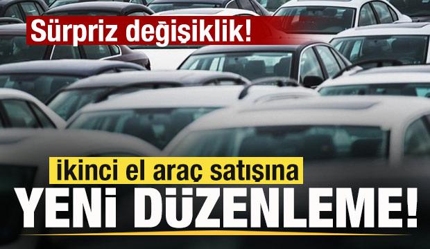 Resmi Gazete'de yayımlandı! İkinci el ara&ccedil; satışına yeni d&uuml;zenleme! 