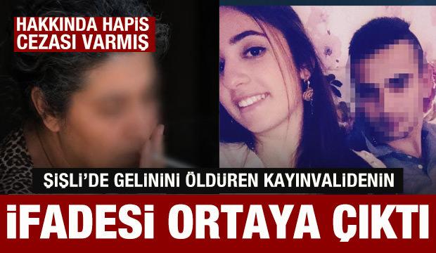 Şişli&rsquo;de gelinini &ouml;ld&uuml;ren kayınvalidenin ifadesi ortaya &ccedil;ıktı
