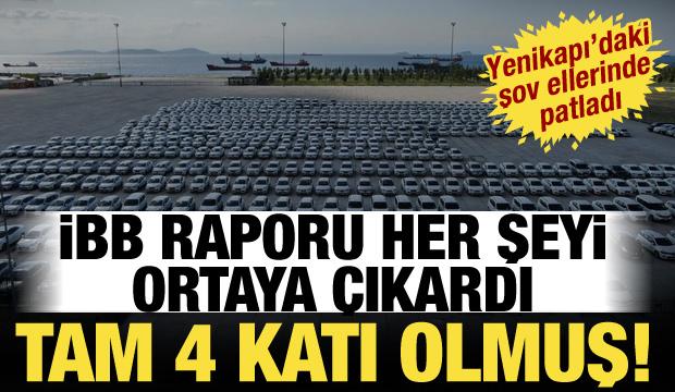 Yenikapı'da ara&ccedil; şovu yapmışlardı... İBB raporu g&uuml;ndem oldu: Tam 4 katına &ccedil;ıktı!
