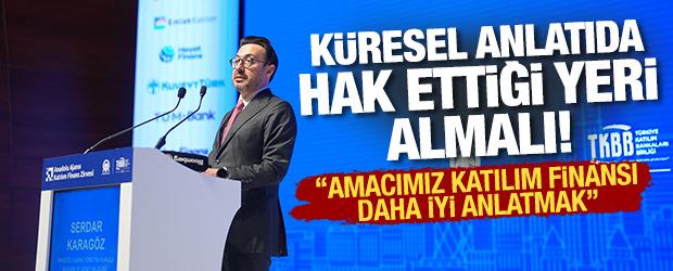 AA Genel M&uuml;d&uuml;r&uuml; Karag&ouml;z: Katılım finans hak ettiği yeri bulmuyor!