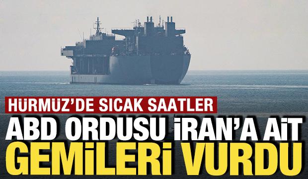 ABD ordusu İran gemilerini vurdu!