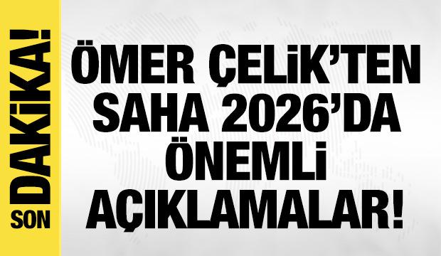 AK Parti S&ouml;zc&uuml;s&uuml; &Ccedil;elik'ten SAHA'da son dakika a&ccedil;ıklamalar!