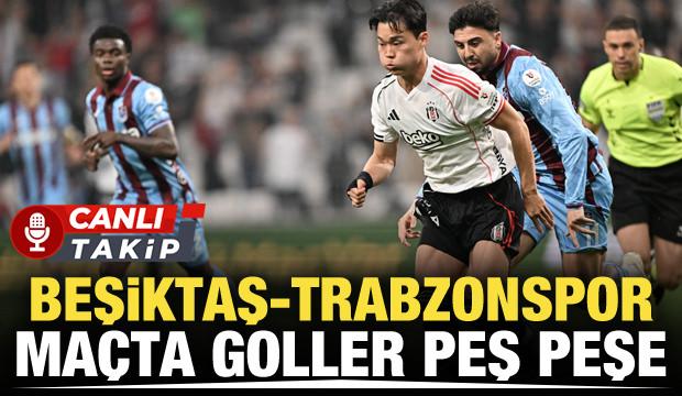 Beşiktaş-Trabzonspor! CANLI