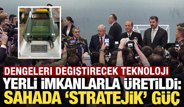 Dengeleri değiştirecek teknoloji: Yerli imkanlarla &uuml;retildi, sahada stratejik g&uuml;&ccedil;