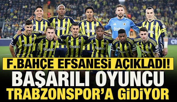 Fenerbah&ccedil;e efsanesi 'Transferi benden duyun' diyerek Trabzonspor'a gidecek ismi a&ccedil;ıkladı
