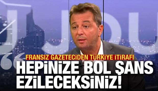 Fransız gazeteci: T&uuml;rkiye'ye saldırmak isteyen herkese bol şans