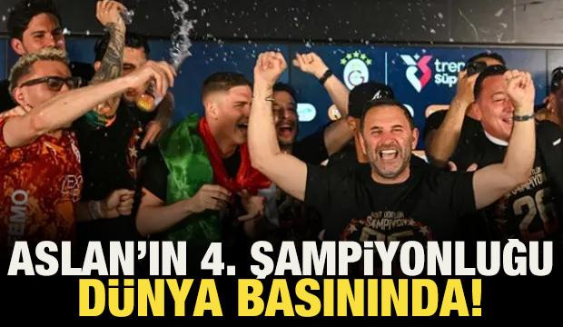 Galatasaray&rsquo;ın &uuml;st &uuml;ste 4. şampiyonluğu d&uuml;nya basınında!