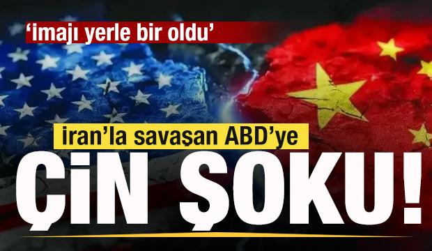 İran'la savaşan ABD'ye &Ccedil;in şoku: İmajı yerle bir oldu