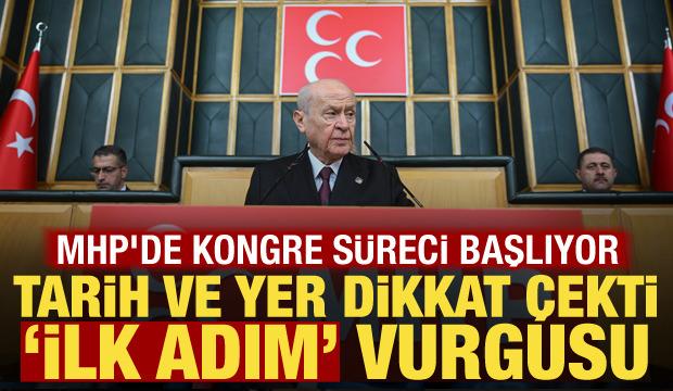 MHP'de kongre s&uuml;reci başlıyor: İlk durak ve tarih dikkat &ccedil;ekti