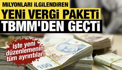 Milyonları ilgilendiren vergi paketi komisyondan ge&ccedil;ti: Bor&ccedil;lara 72 ay taksit imkanı
