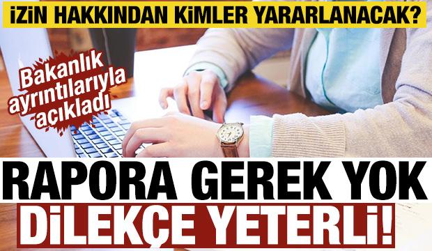 Rapora gerek yok, dilek&ccedil;e yeterli! 24 haftalık izin hakkından kimler yararlanacak?