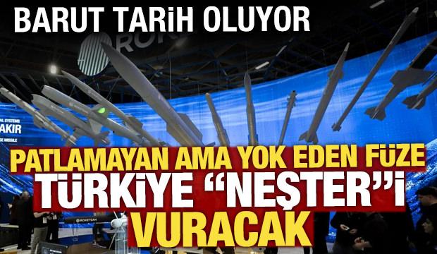 ROKETSAN NEŞTER ile ezberleri bozacak! Barut tarih oluyor