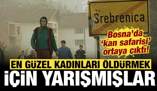 Saraybosna'da "kan safarisi" ortaya &ccedil;ıktı: En g&uuml;zel kadınları vurmak i&ccedil;in yarışmışlar