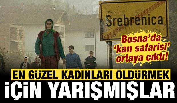 Saraybosna'da "kan safarisi" ortaya &ccedil;ıktı: En g&uuml;zel kadınları vurmak i&ccedil;in yarışmışlar